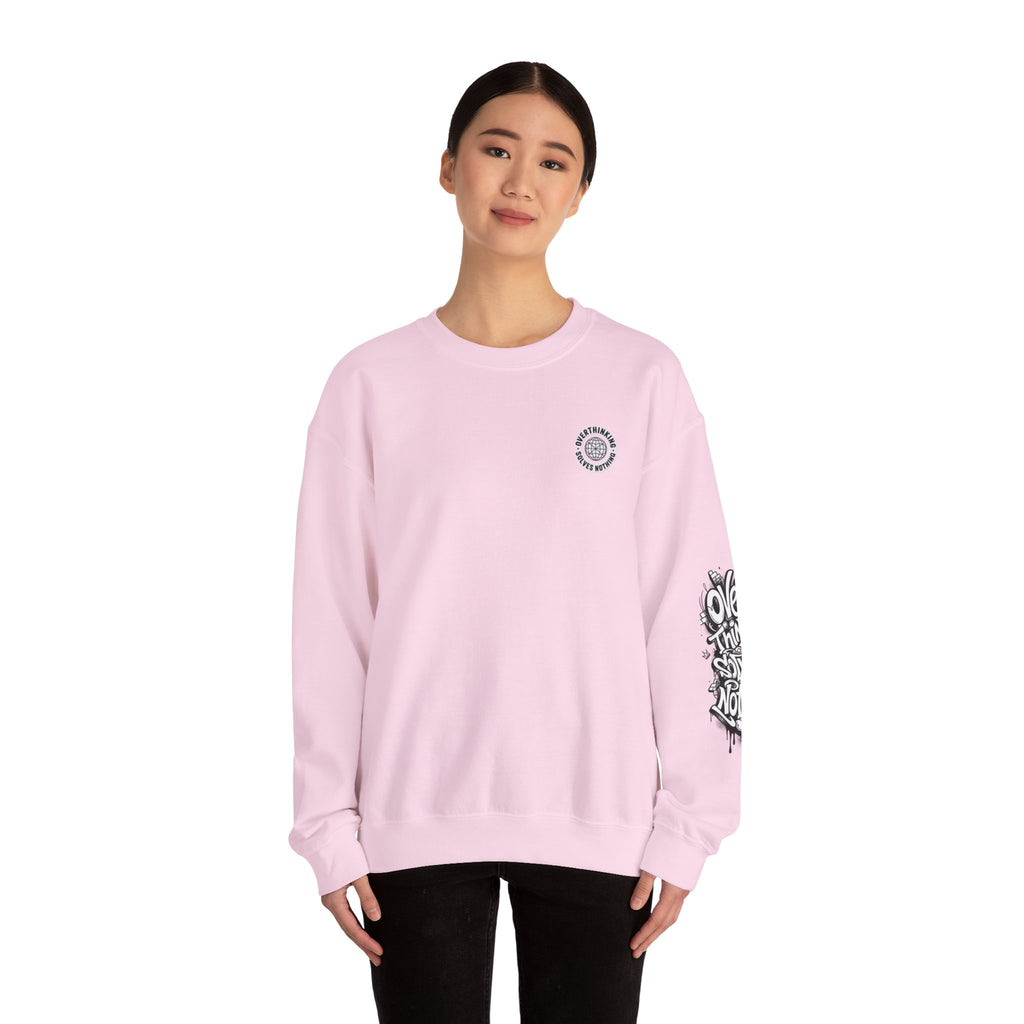 Crewneck Sweatshirt — "Overthinking Solves Nothing" Graphic Pullover