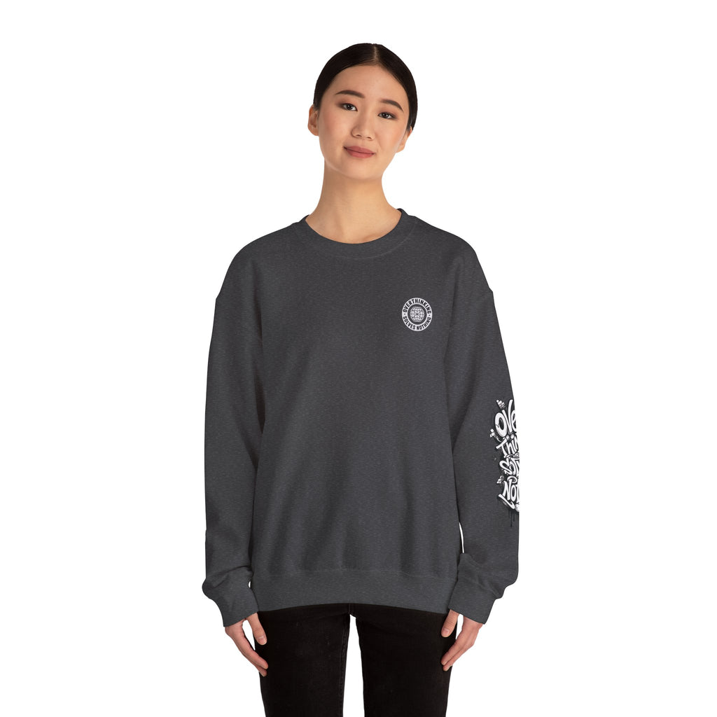 Crewneck Sweatshirt — "Overthinking Solves Nothing" Graphic Pullover
